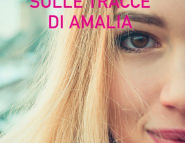 Sulle tracce di Amalia: Recensione Libro